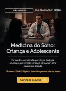 Medicina do Sono: Criança e Adolescente - Novo curso da Inspirali Pós Medicina